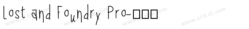 Lost and Foundry Pro字体转换